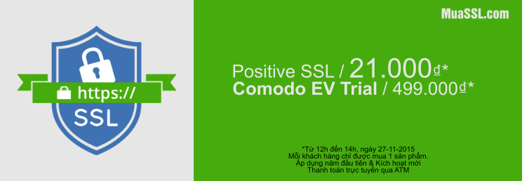 Giảm giá đặc biệt cho Positive SSL và Comodo EV trial SSL